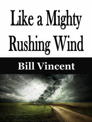 cover image of Like a Mighty Rushing Wind